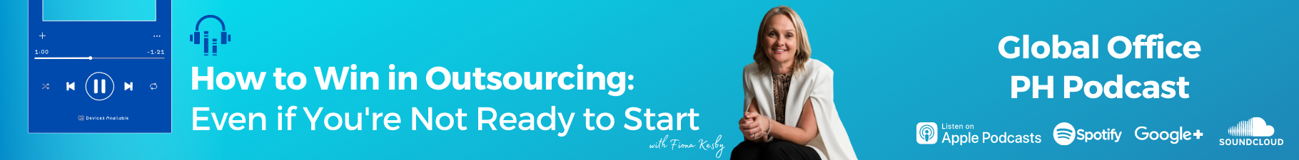 How to Win in Outsourcing Even if You're Not Ready to Start